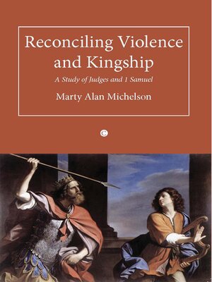 cover image of Reconciling Violence and Kingship
